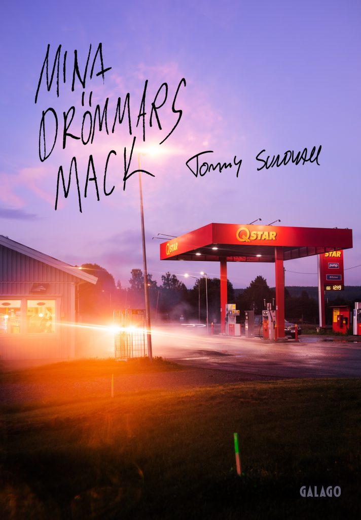 Omslagets framsida Mina drömmars mack av Tommy Sundvall
